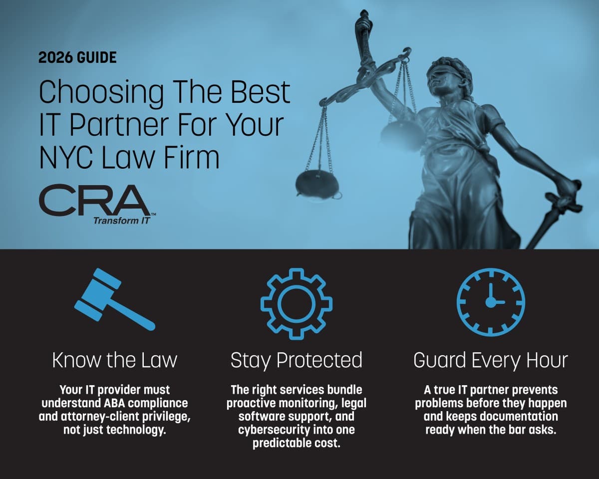 Choosing the Right IT Partner for NYC Law Firms: New Guide Addresses Legal-Specific Technology Risks