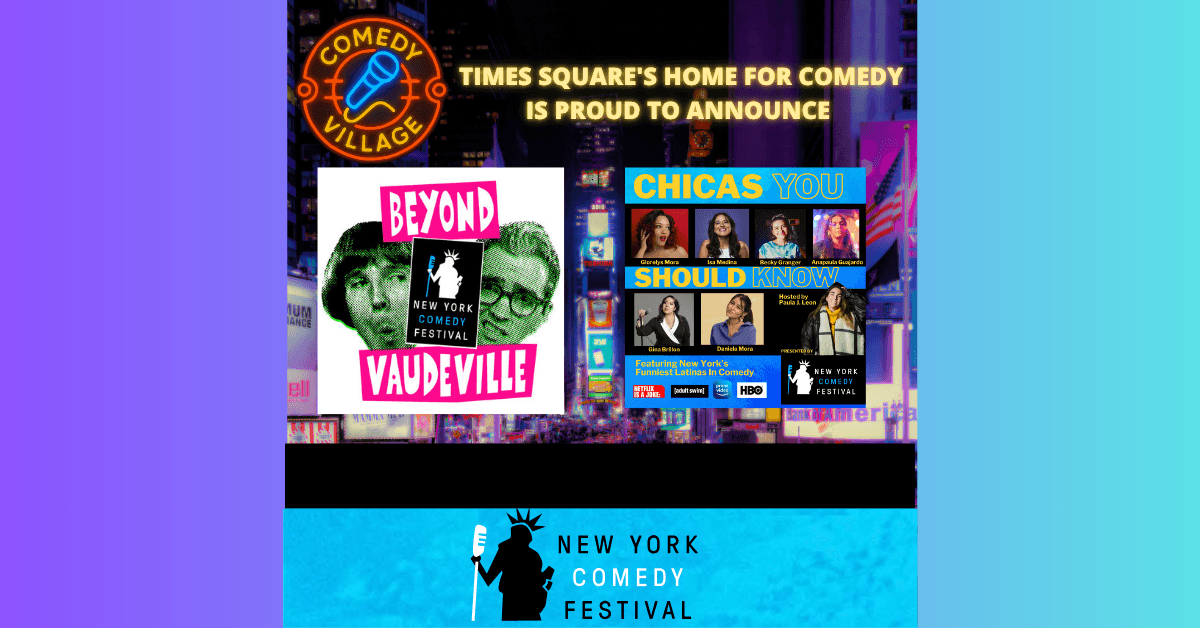 Comedy Village Hosts MTV Oddville Reunion and Latina Showcase During New York Comedy Festival